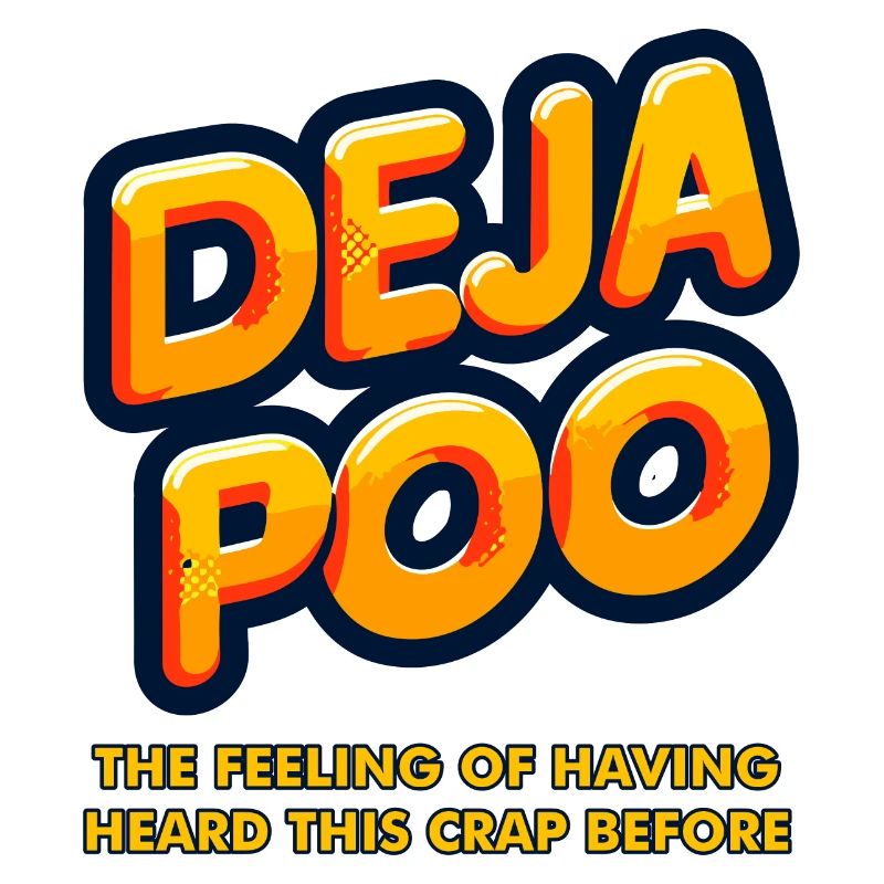 Déjà caca