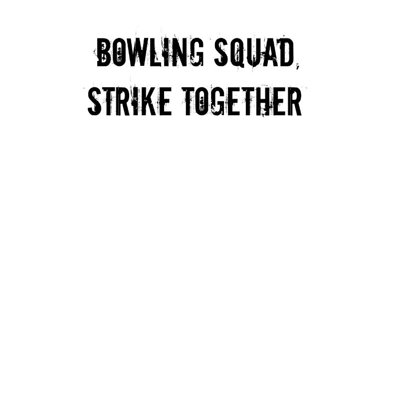 Bowling - Bowling squad, strike together