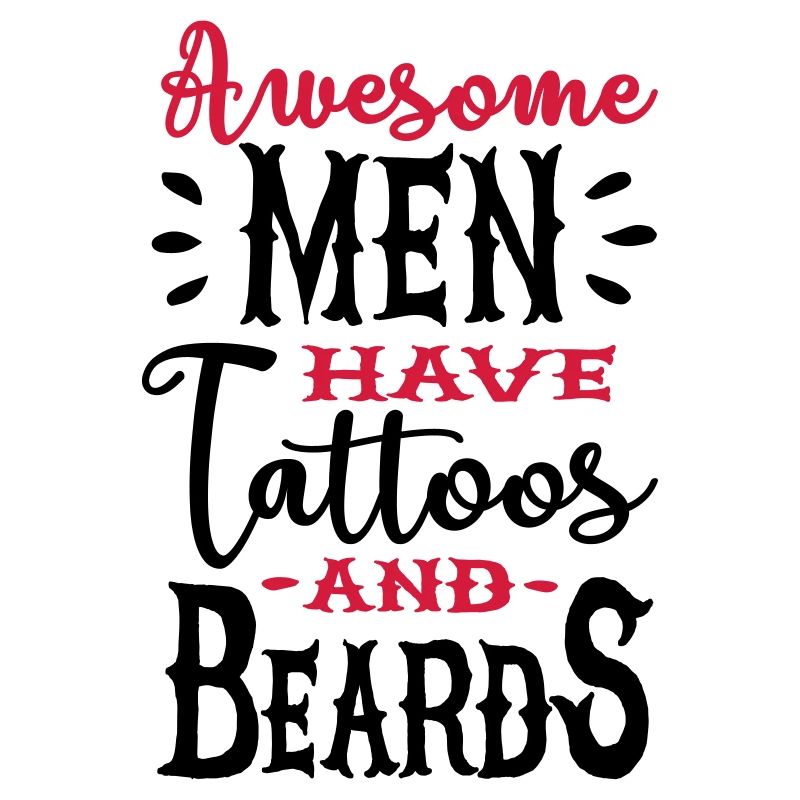 Awesome men have tattoos and beards 2clr