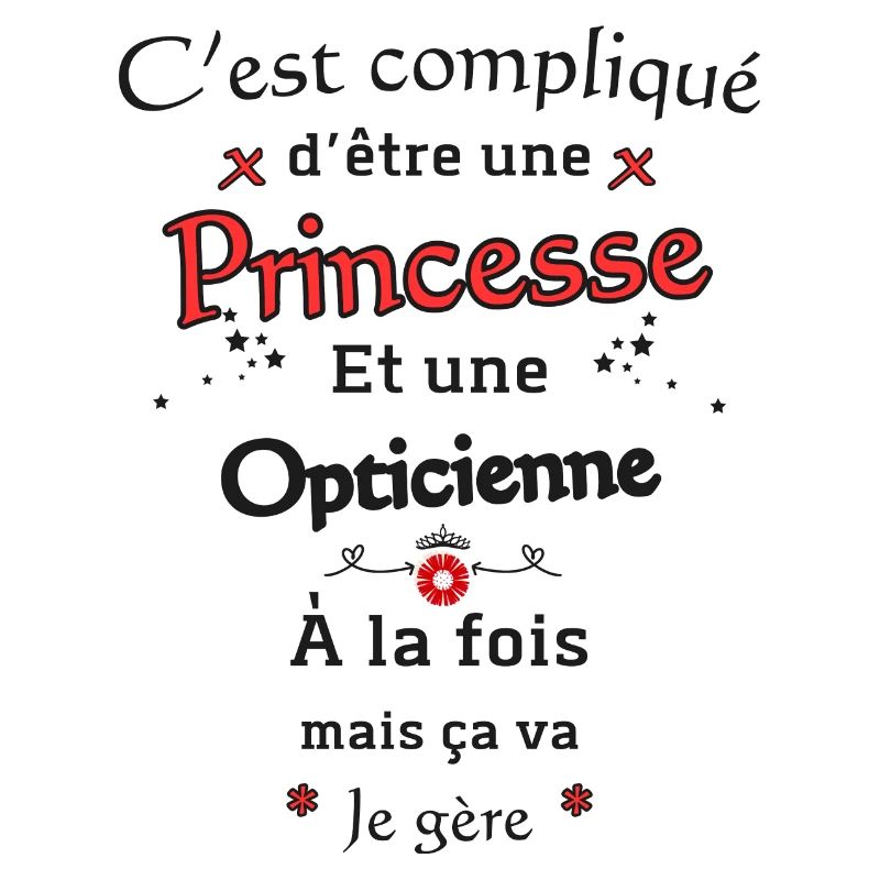 Princesse Opticienne
