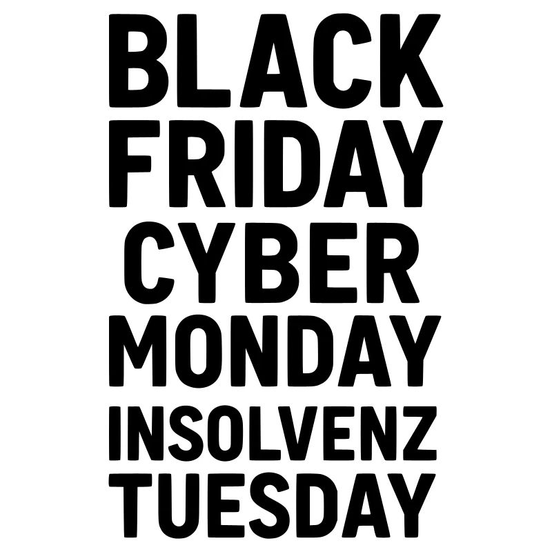 Black Friday Drôle de dicton Faillite