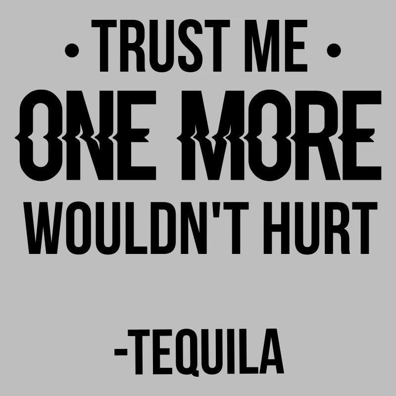 Trust Me Tequila