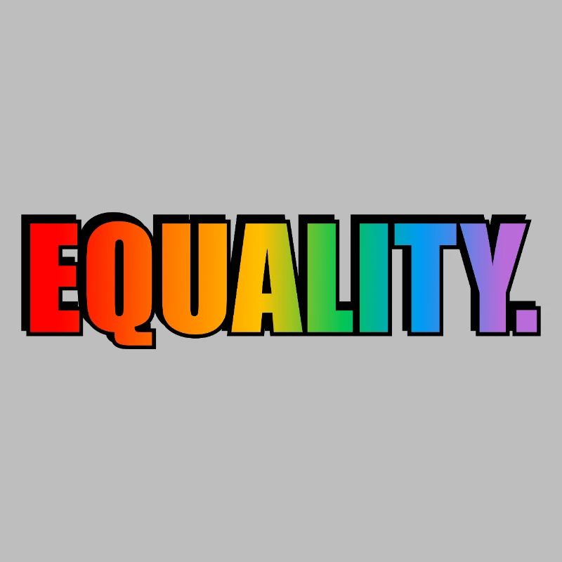 EQUALITY - rainbow text - LGBT pride month