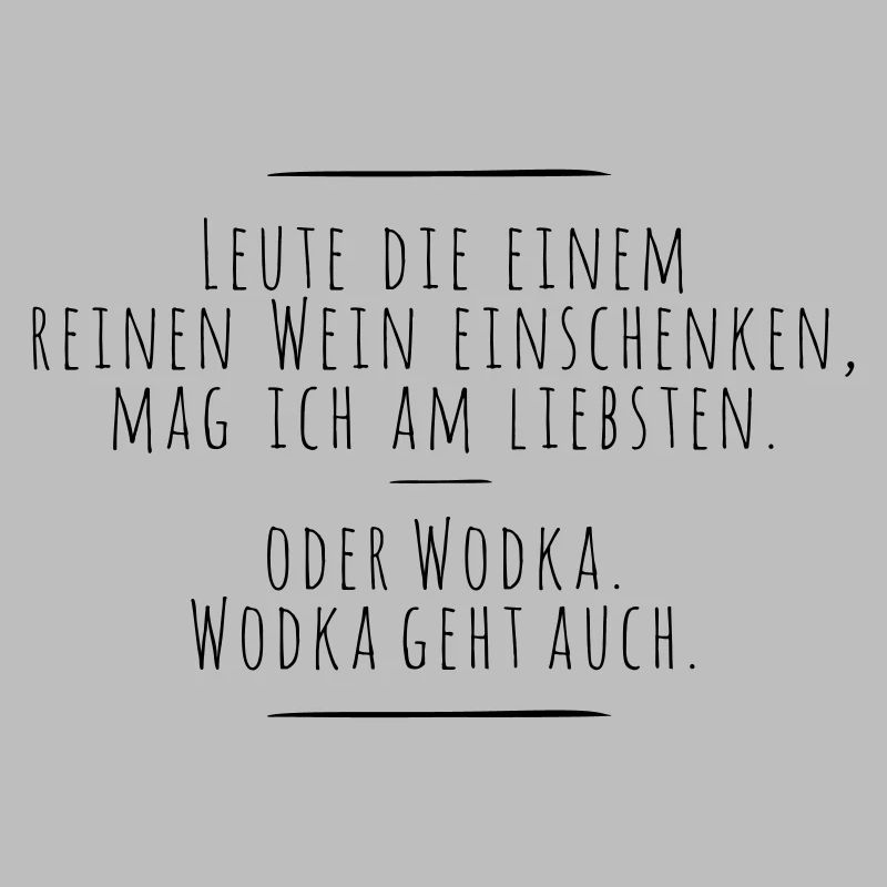 Wein oder Wodka