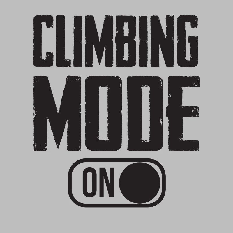 Climbing Mode Turn On Typography