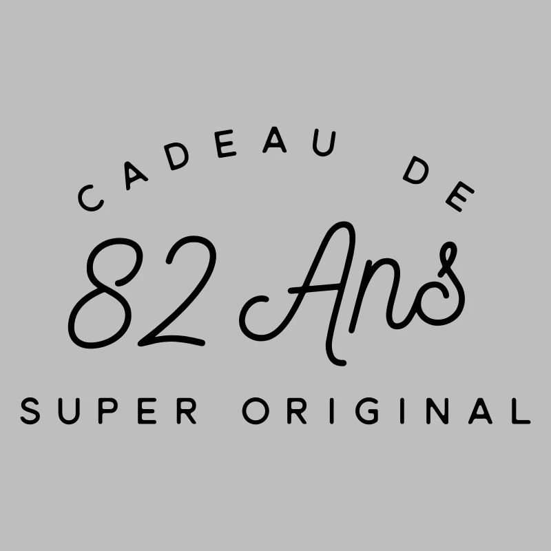 Cadeau 82 ans  