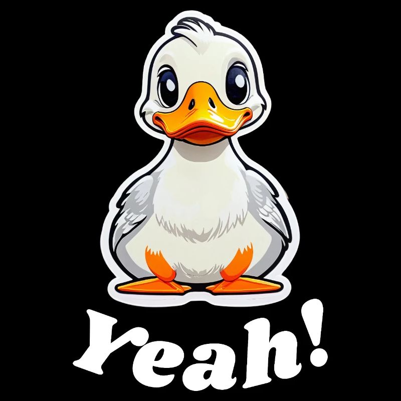 Yeah said by the Duck