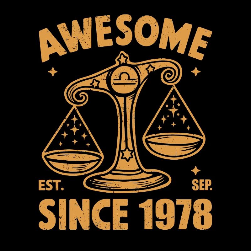 Awesome Since 1978 Libra Birthday