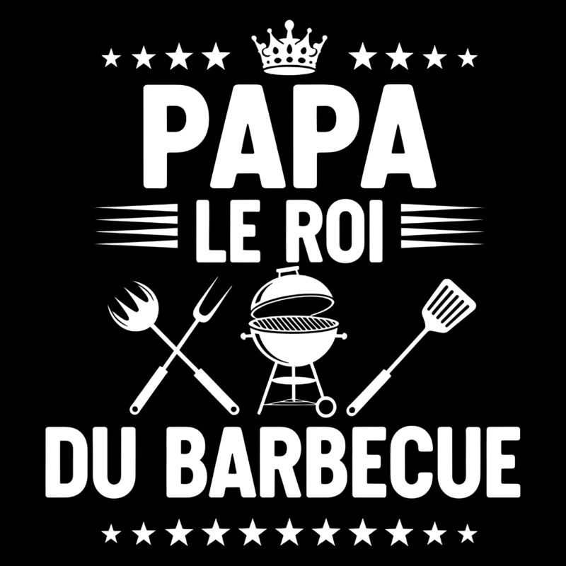 bbq roi du barbecue papa