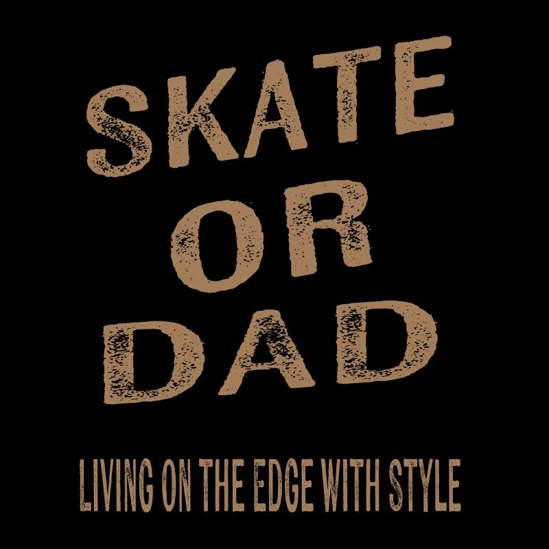 Skater Dad Unique gift idea for dad