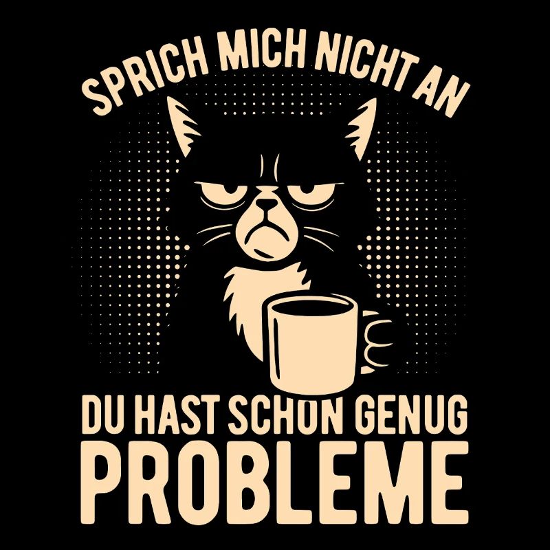 Sprich mich nicht an - mürrische Katze mit Kaffee
