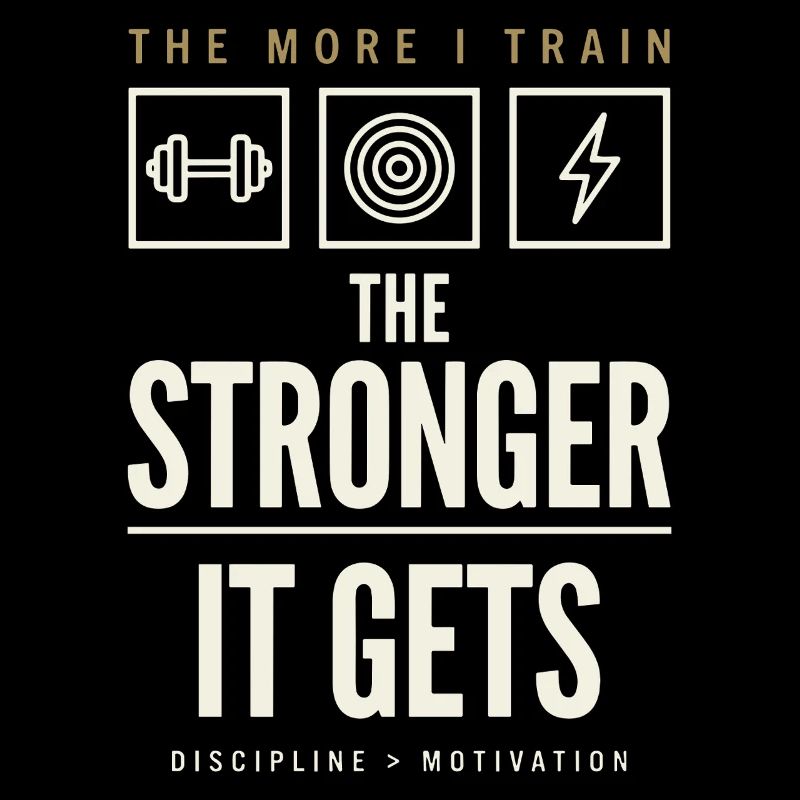 The More I Train The Stronger It Gets