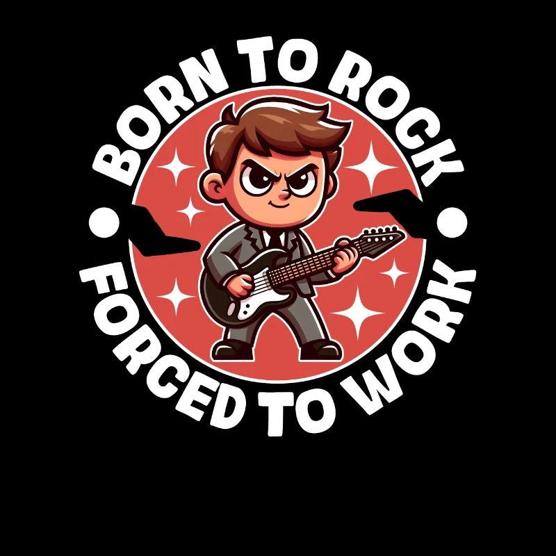 NÉ POUR LE ROCK, FORCÉ DE TRAVAILLER