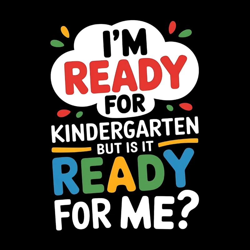 Funny Kindergarten Start Saying