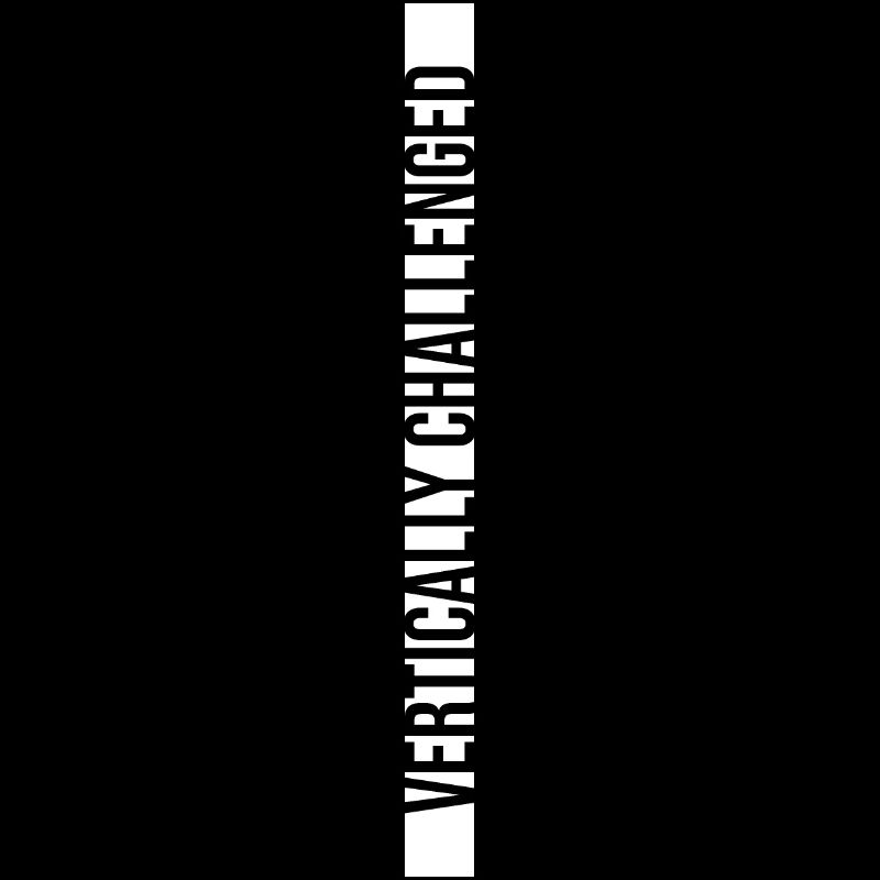 Vertically Challenged Funny Short People Joke Men