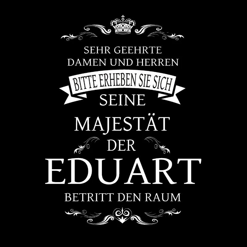 Sa Majesté l’Eduart entre dans la pièce