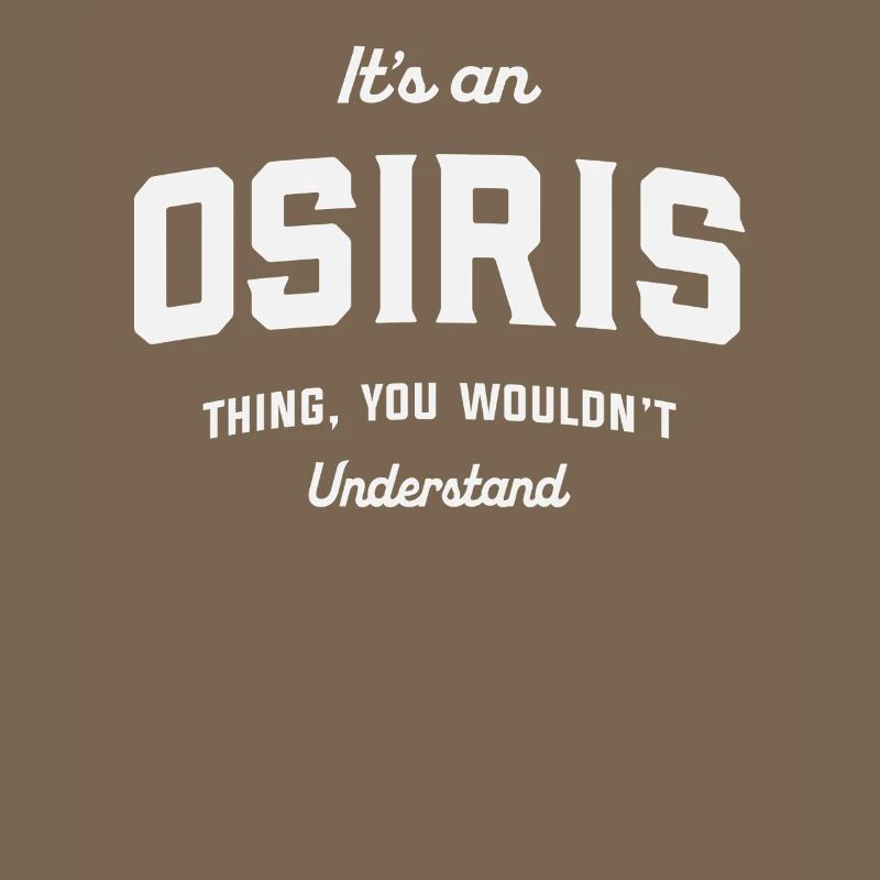 C’est une chose d’Osiris que vous ne comprendriez pas