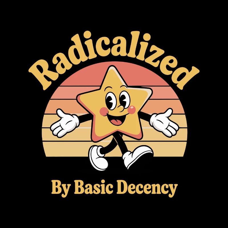 Radicalisé par la décence élémentaire