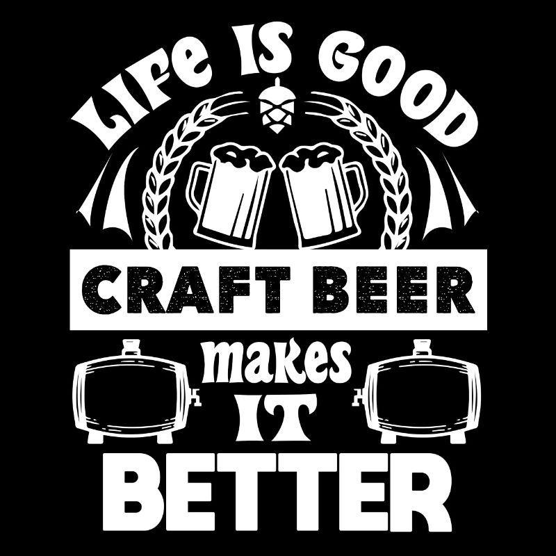 Beer Brewing Craft Beer Makes Life Better