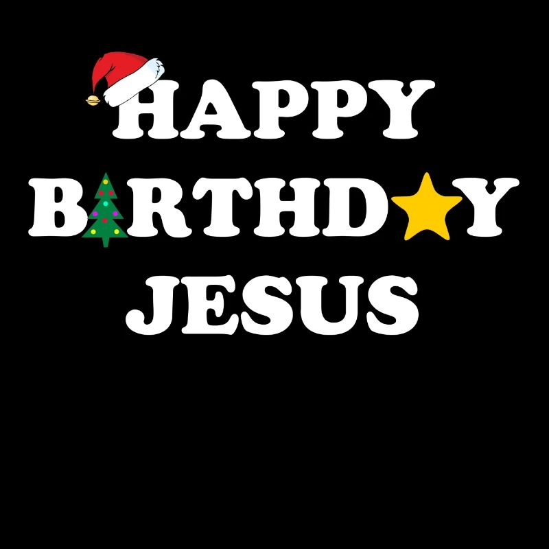 happy birthday jesus