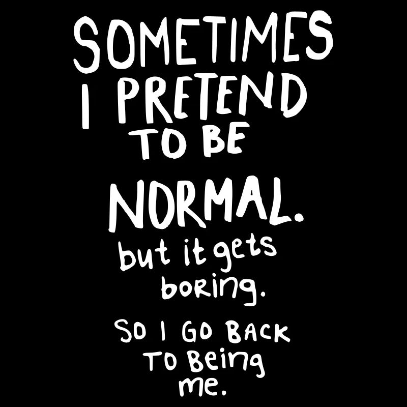 Génial – Normal, c’est ennuyeux