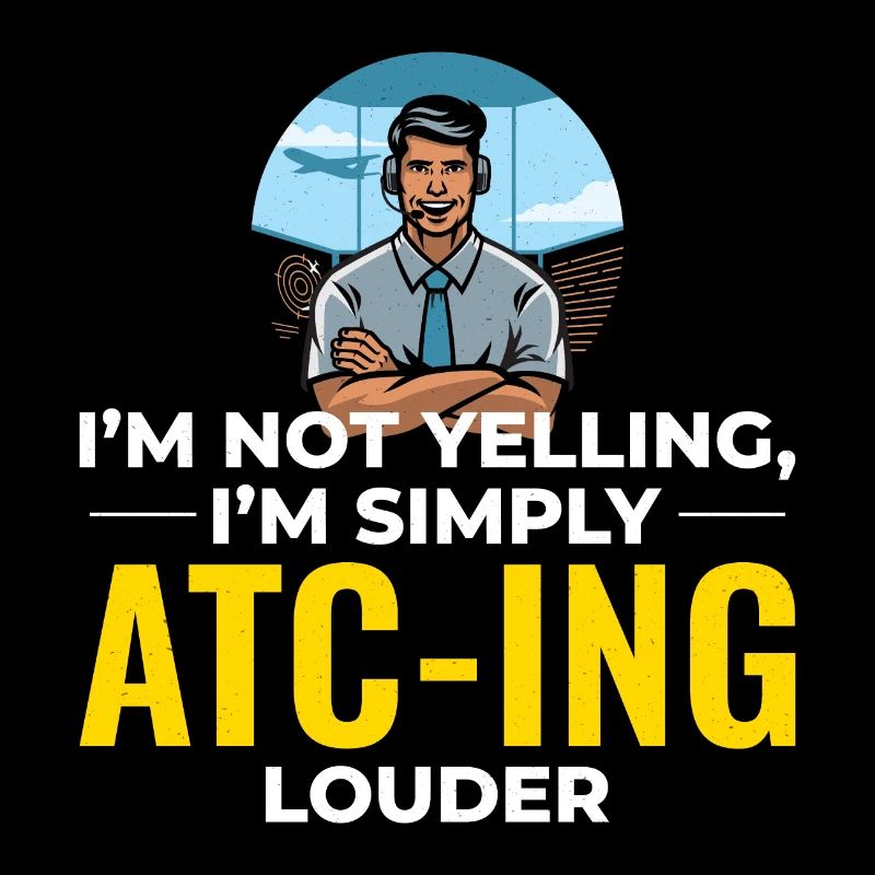 Air Traffic Controller ATC Aviation Humor Airplane