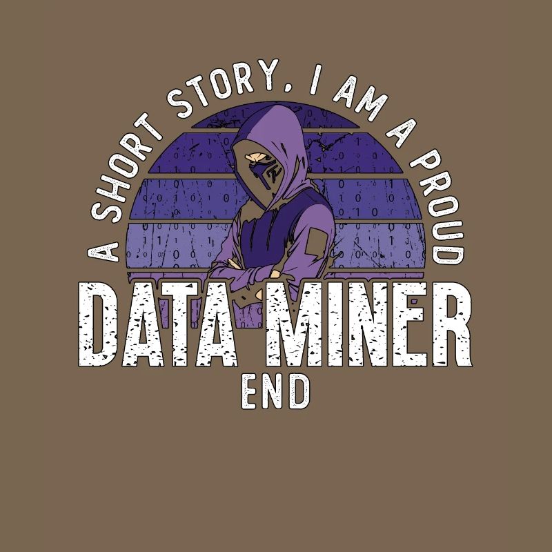 Data Miner A Short Story I Am A Proud Programmer