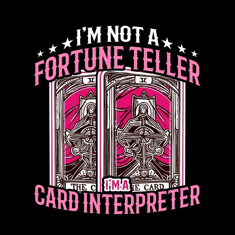 Tarot Reading I'm Not a Fortune Teller Cartomancy