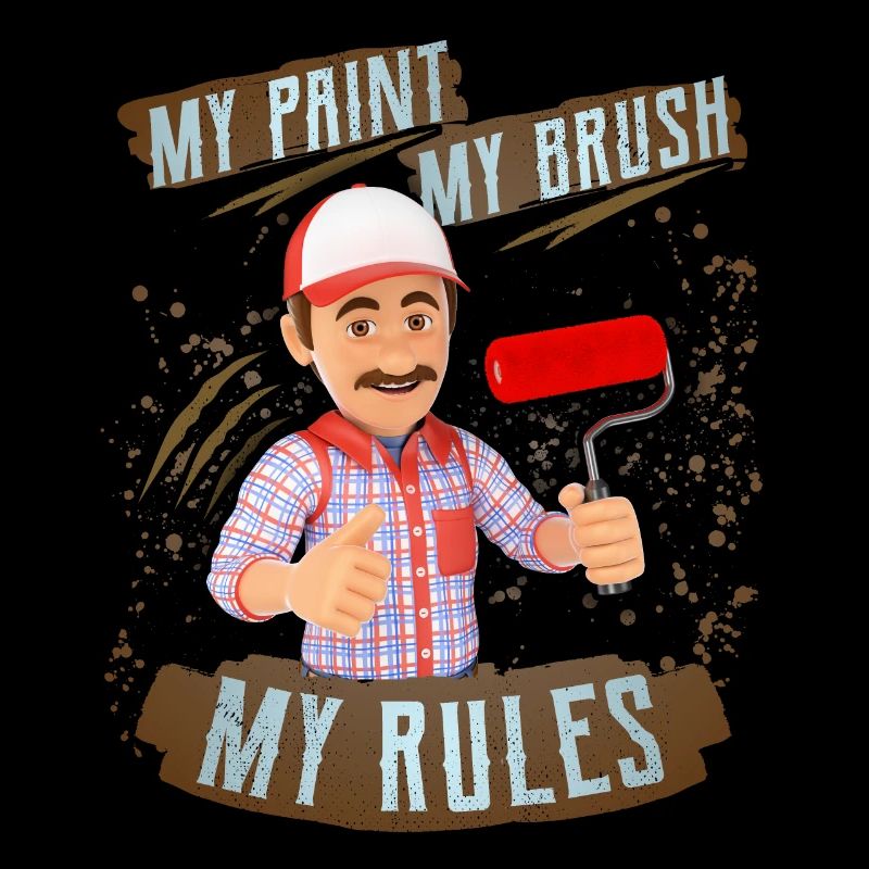 Painter, master painter, painter funny saying