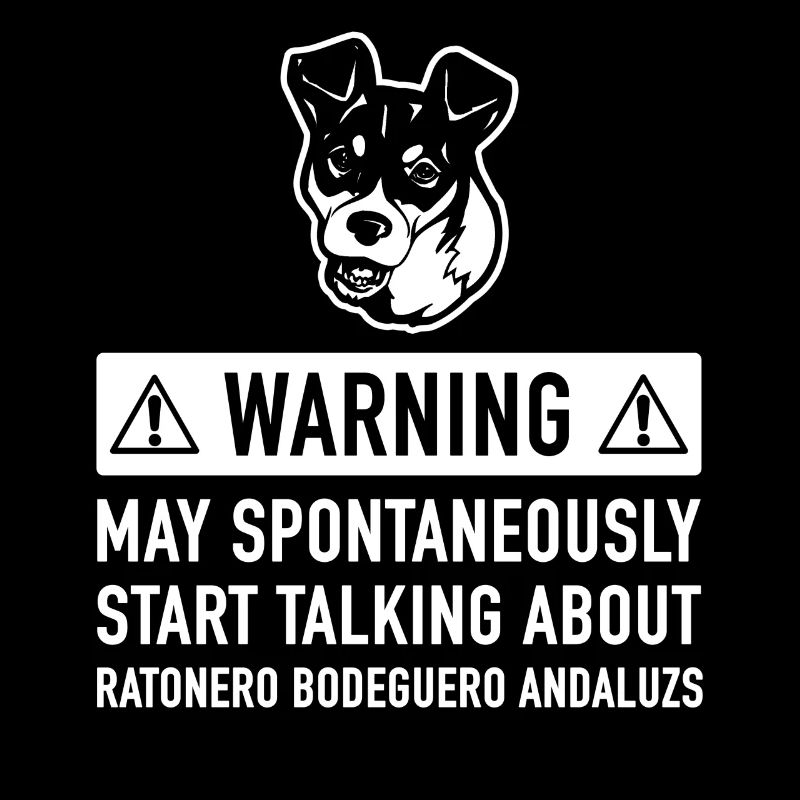 Funny Ratonero Bodeguero Andaluz's Gift Idea
