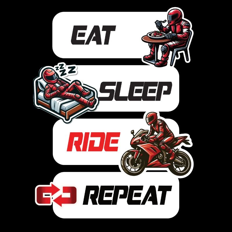 Manger Dormir Ride Répéter Moto & Biker Citation