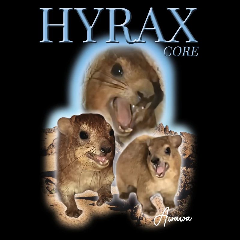 Hyrax Core Awawa Funshirt mème