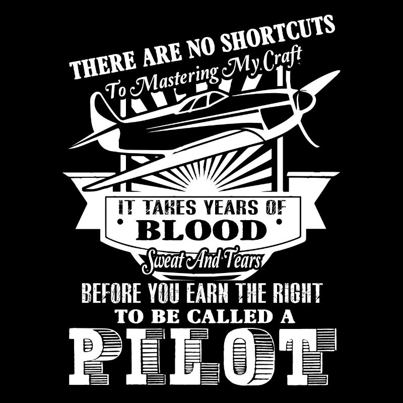 Pilot To Be Called A Pilot