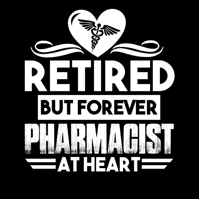 Pharmacist Forever Pharmacist