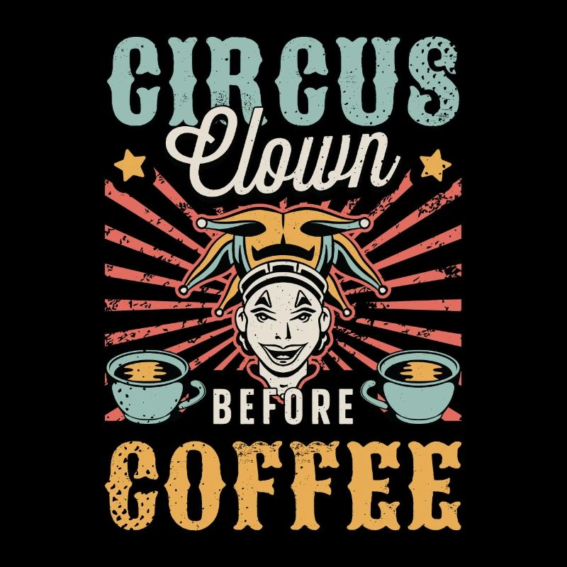 Circus Clown Before Loves Carnival Coffee Lover