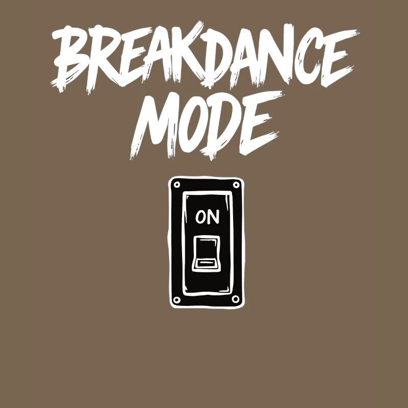 Breakdance Mode On Breakdance Breakdancing