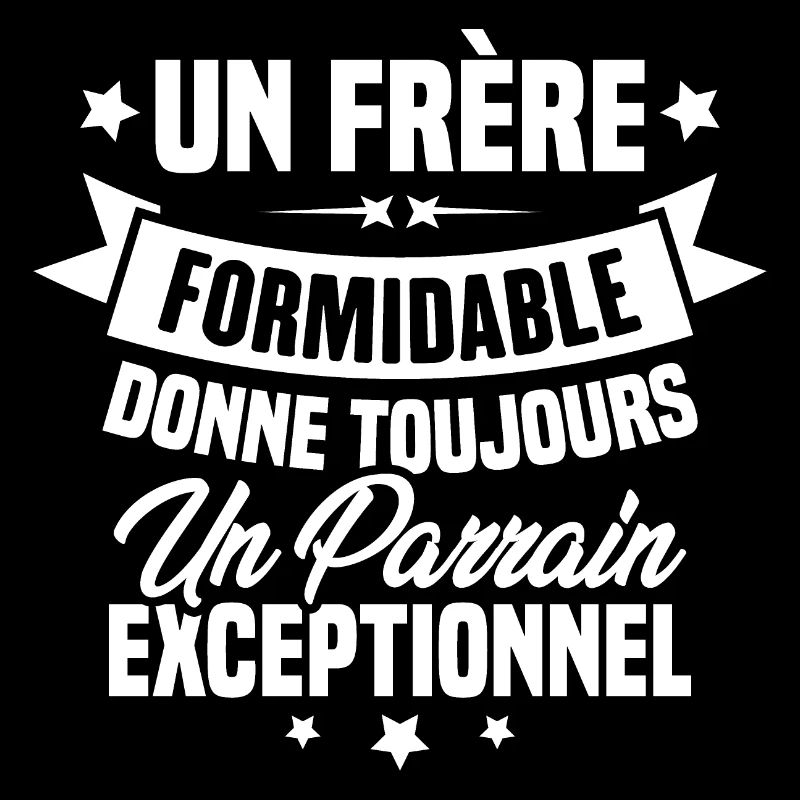 Un Frère Formidable donne un Parrain Exceptionnel