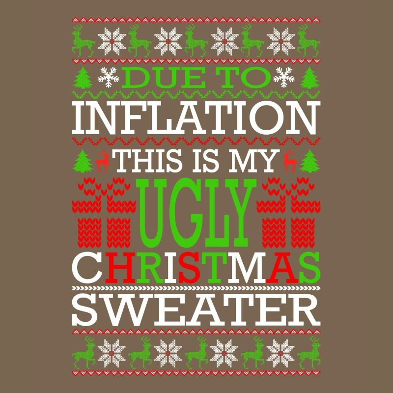 En raison de l’inflation - Pull de Noël moche