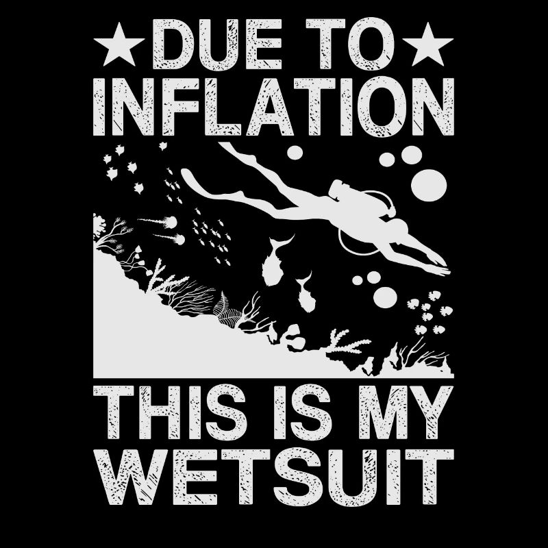 Due To Inflation - This Is My Wetsuit