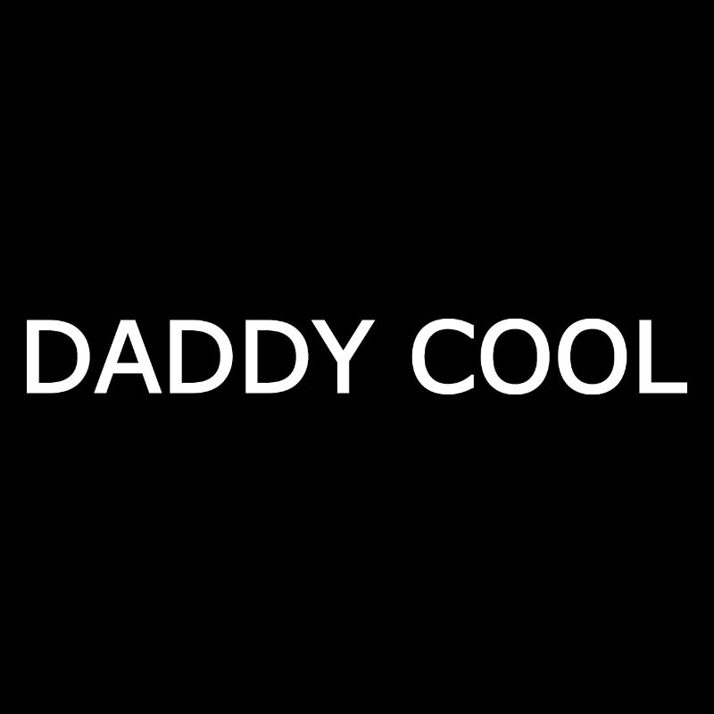 Daddy cool