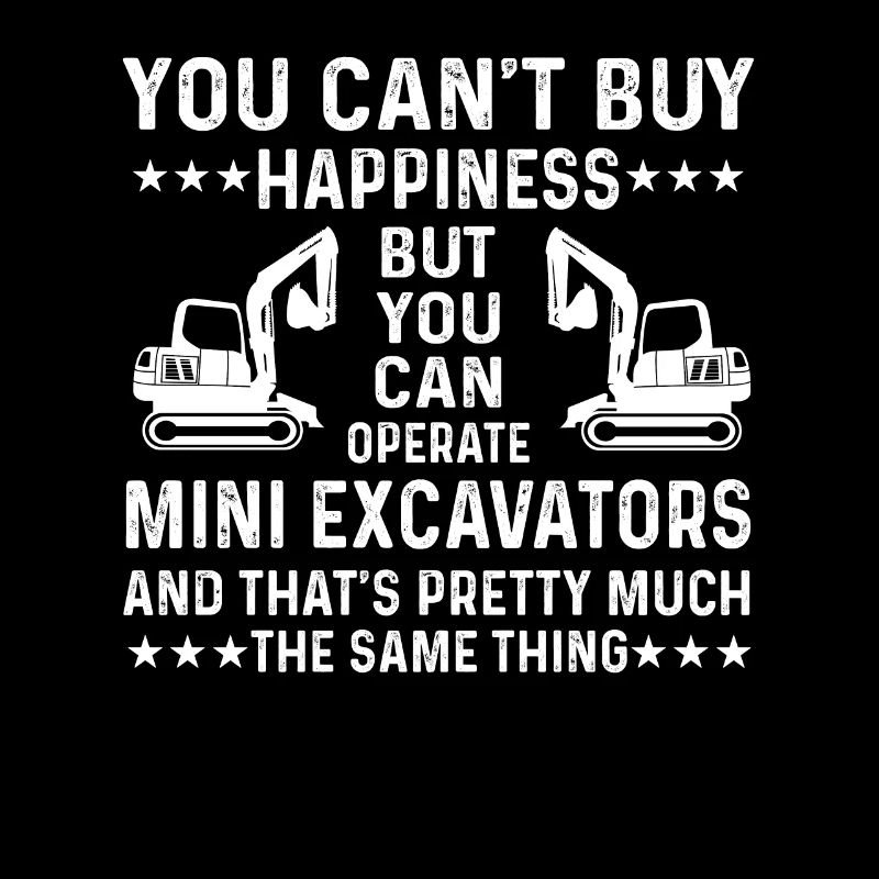 Funny Excavator Gift