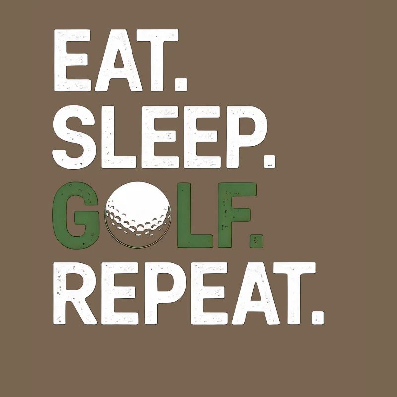 Manger Dormir Golf Répéter