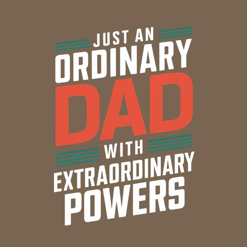 Ordinary dad with extraordinary powers