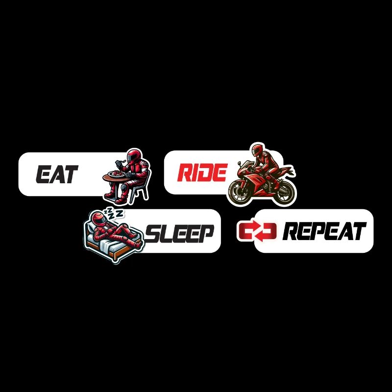 Manger Dormir Ride Répéter Moto & Biker Citation