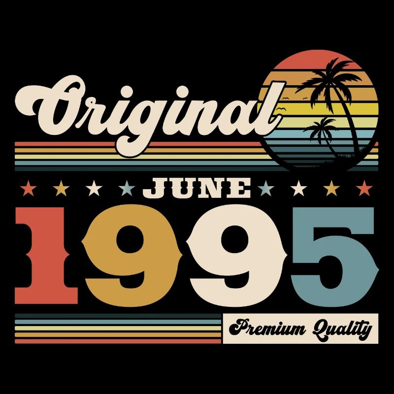 Original June 1995 Born 1995 29th Birthday 95