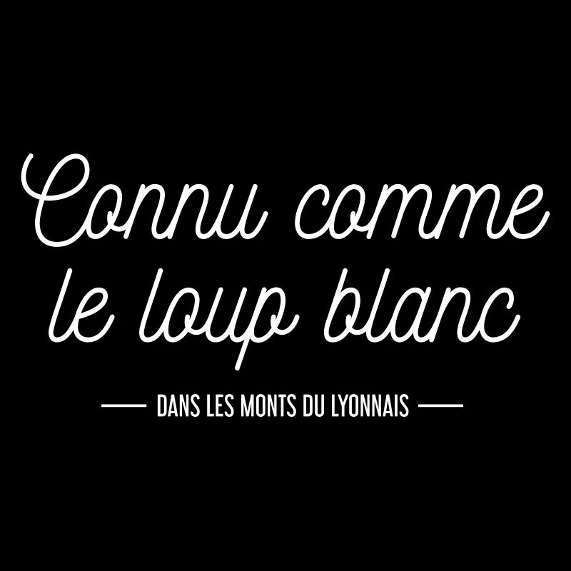 Connu comme le loup blanc