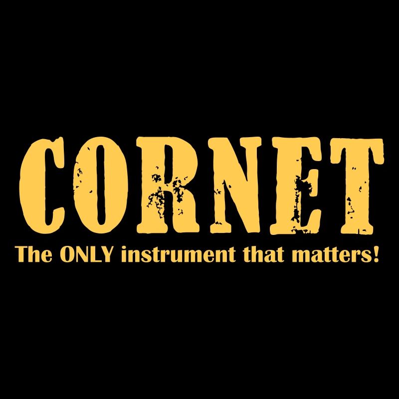 Cornet, The ONLY instrume