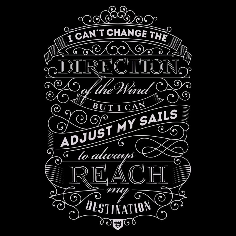 Adjust My Sails, Reach My Destination!