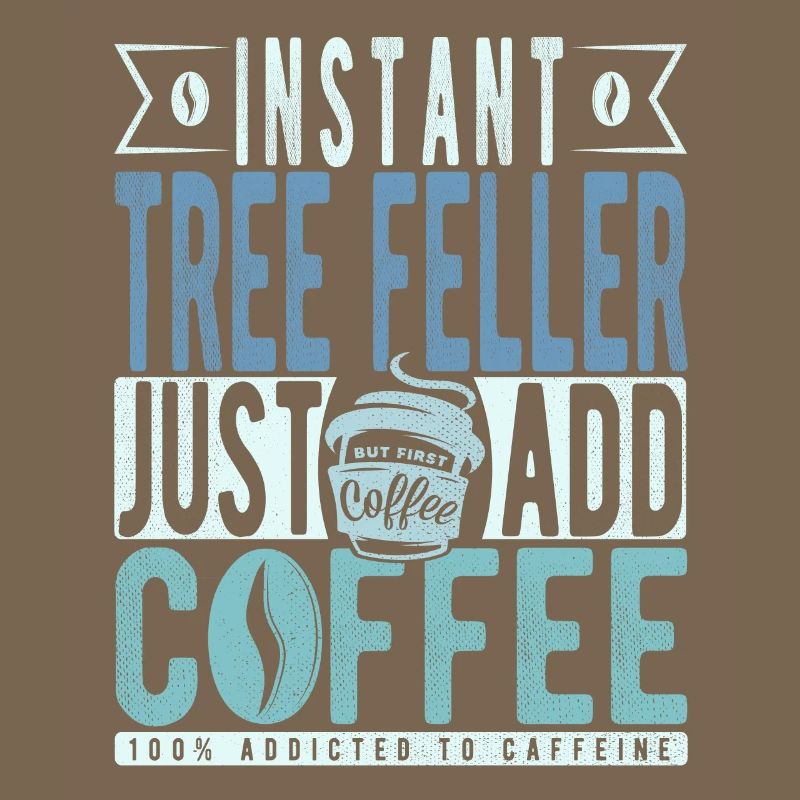 Baum Faller coffee saying
