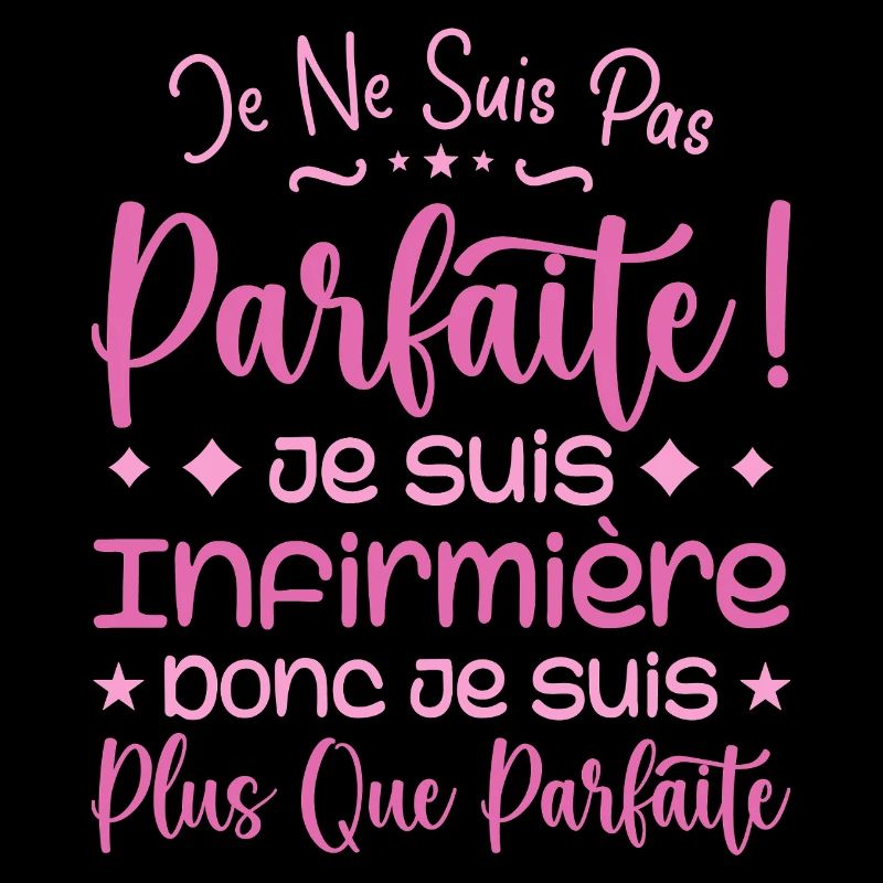 Une Infirmière plus que parfaite, métier de rêve